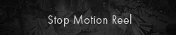 Stop Motion Reel